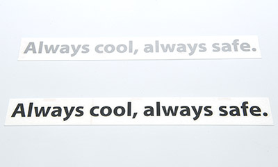 Always cool, always safe.ステッカー（Lサイズ） maniacs